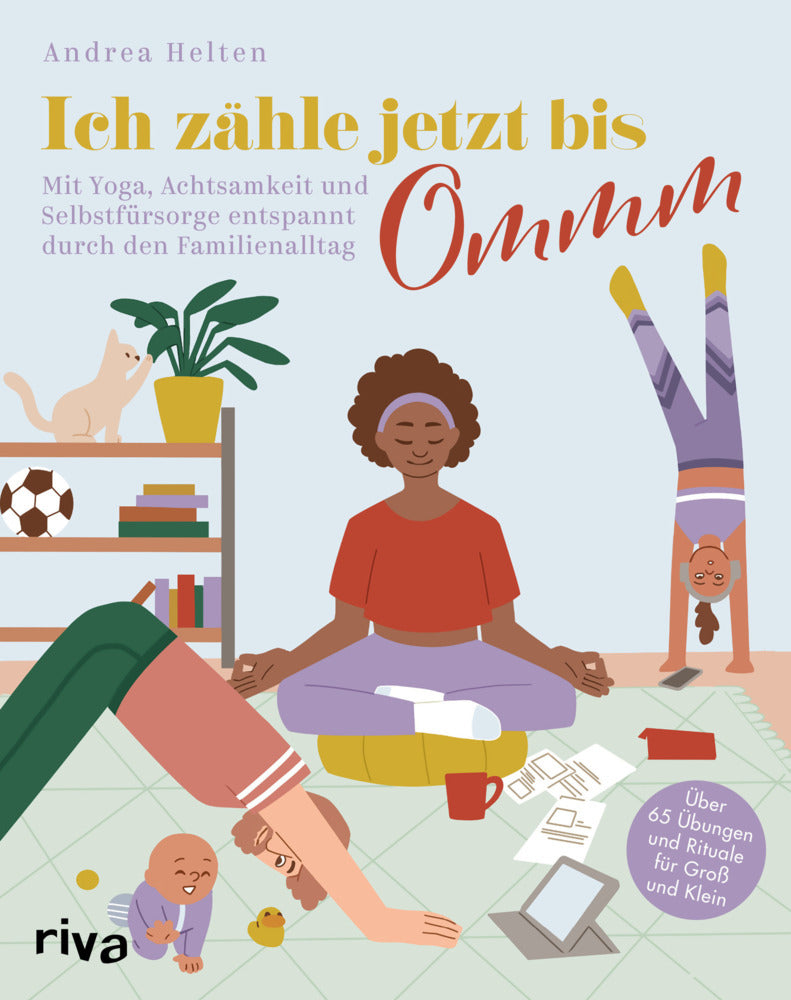 Ich zähle jetzt bis Ommm (Andrea Helten)