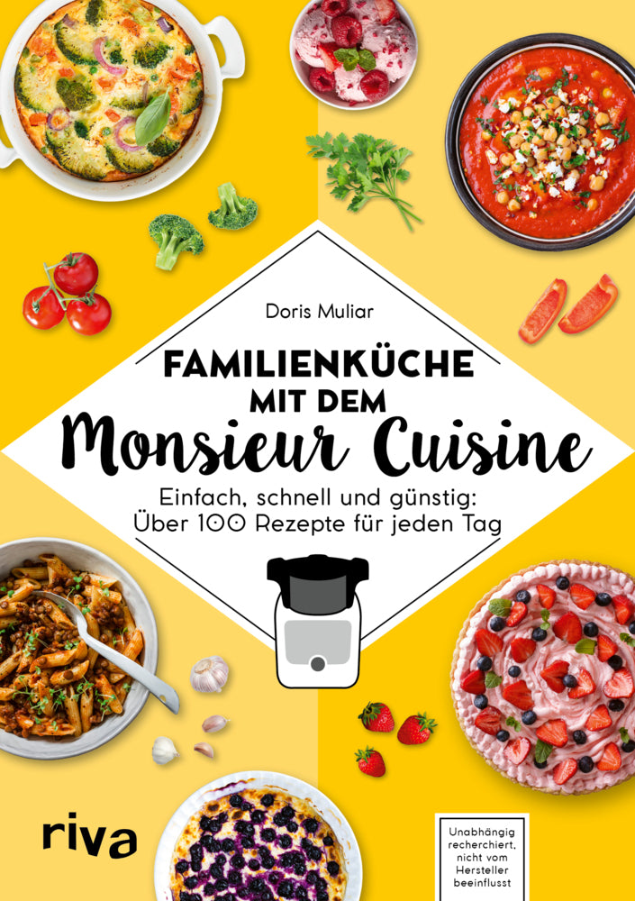 Familienküche mit dem Monsieur Cuisine (Doris Muliar)