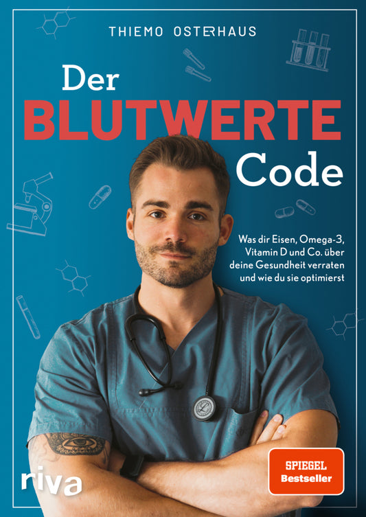 Der Blutwerte-Code (Thiemo Osterhaus)