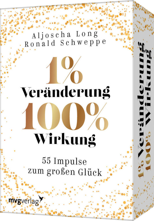1 % Veränderung, 100 % Wirkung (Ronald Pierre Schweppe)