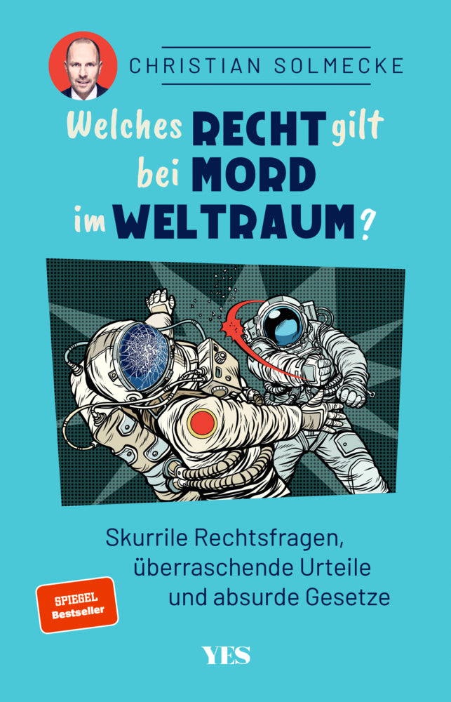 Welches Recht gilt bei Mord im Weltraum? (Christian Solmecke)