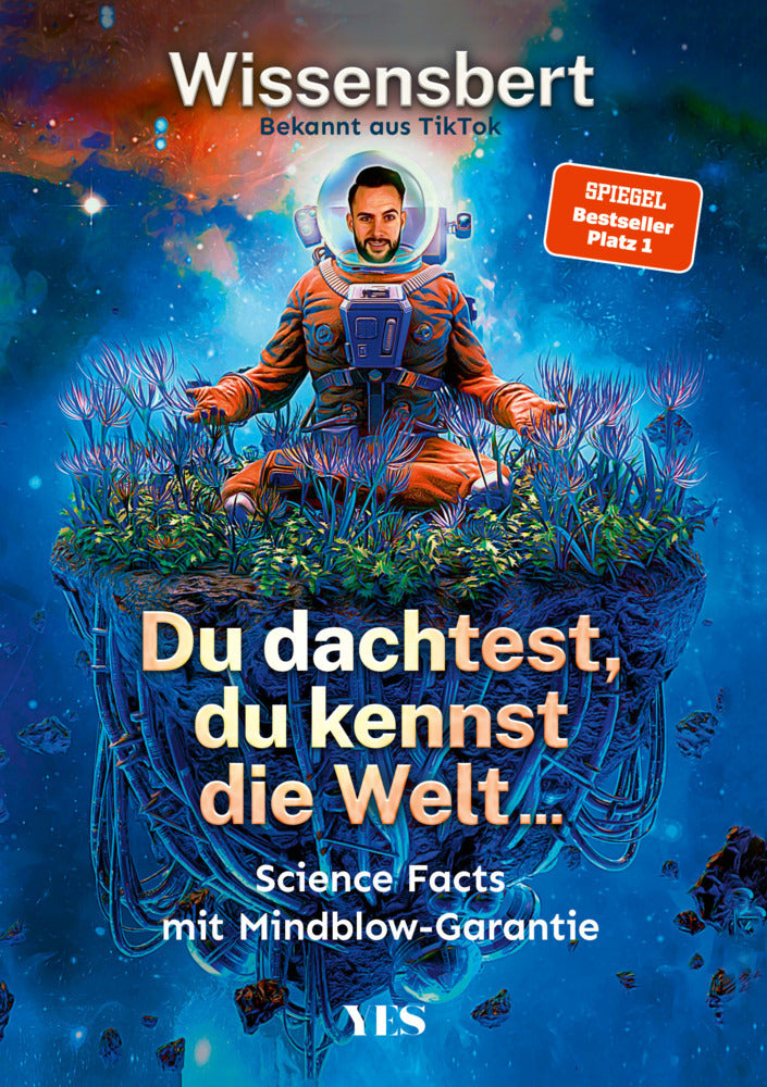 Du dachtest, du kennst die Welt... (Wissensbert)