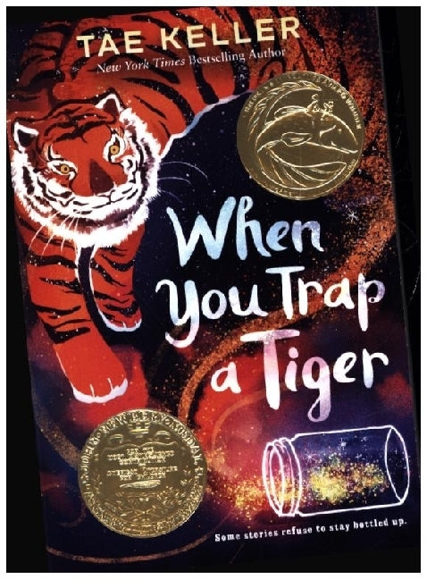 When You Trap a Tiger (Tae Keller)