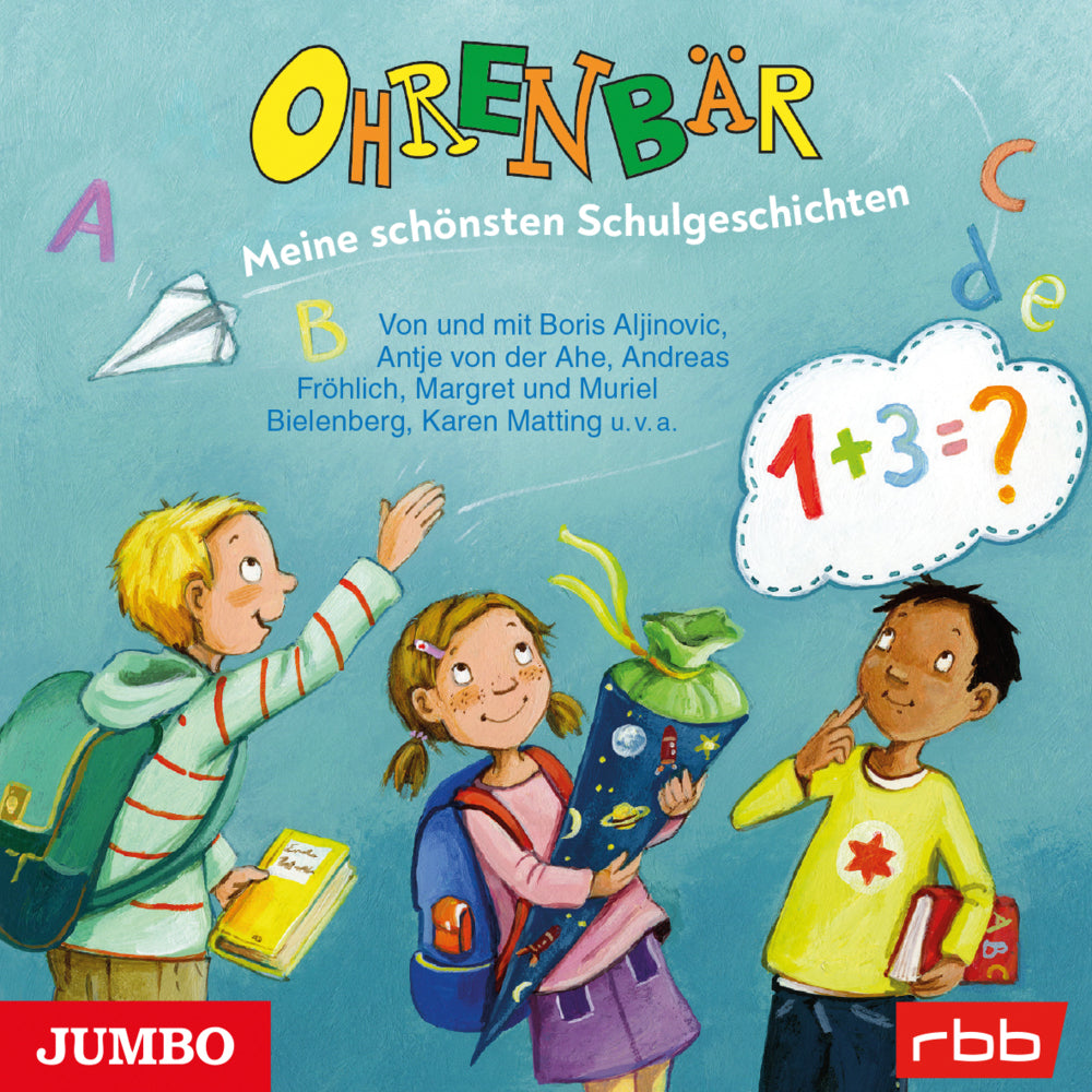 Ohrenbär. Meine schönsten Schulgeschichten, Audio-CD (Rbb)