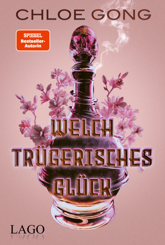 Welch trügerisches Glück (Chloe Gong)