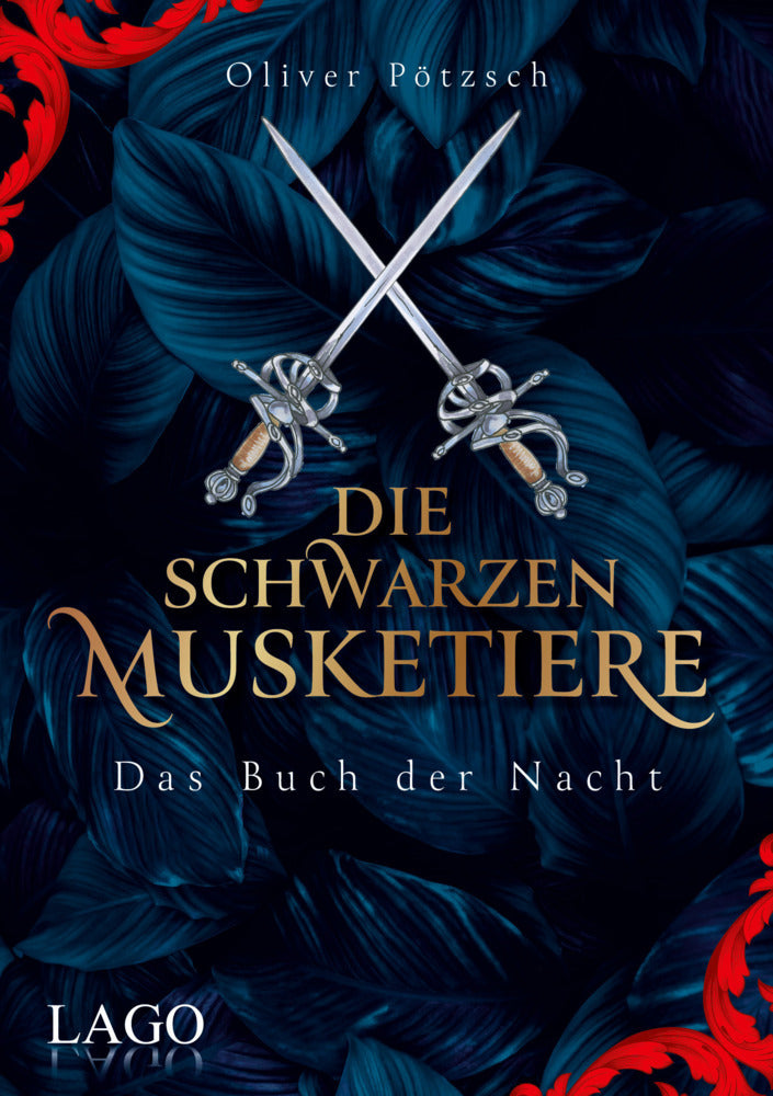 Die Schwarzen Musketiere (Oliver Pötzsch)
