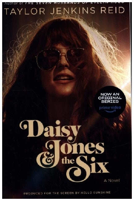 Daisy Jones & The Six (Taylor Jenkins Reid)