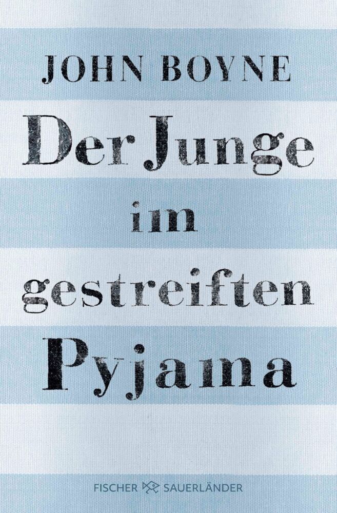 Der Junge im gestreiften Pyjama (John Boyne)
