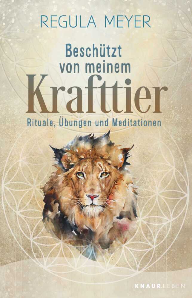 Beschützt von meinem Krafttier (Regula Meyer)