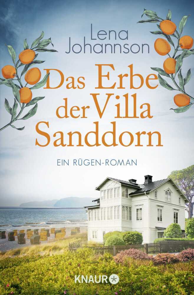 Das Erbe der Villa Sanddorn (Lena Johannson)