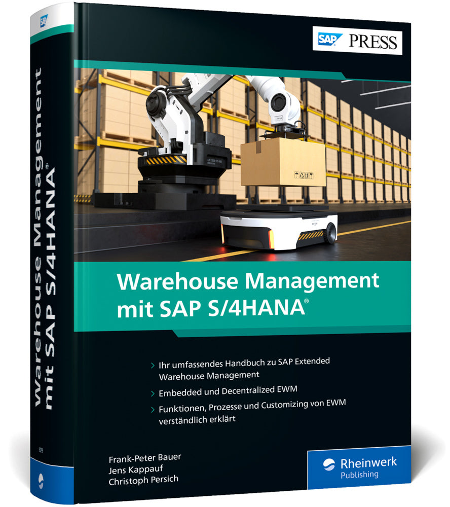 Warehouse Management mit SAP S/4HANA (Frank-Peter Bauer)