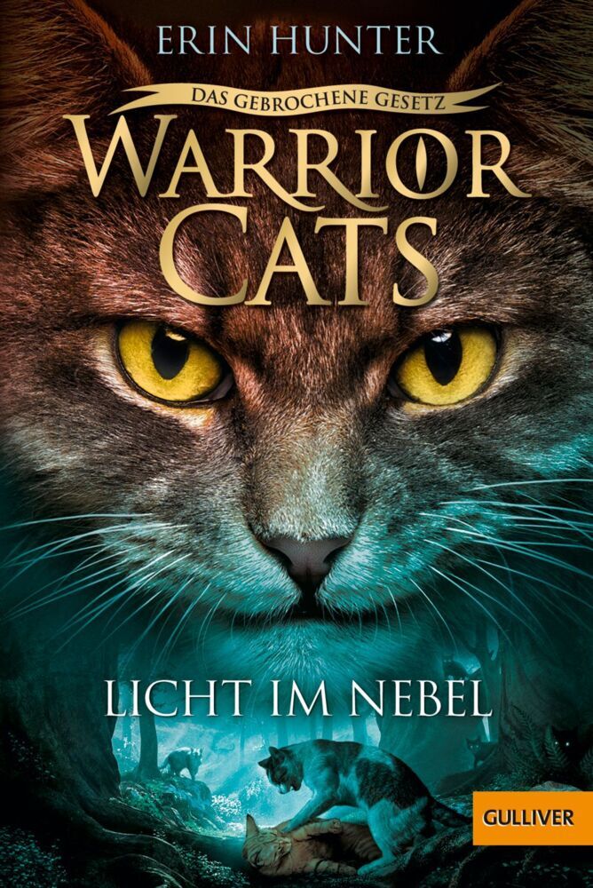 Warrior Cats - Das gebrochene Gesetz. Licht im Nebel (Erin Hunter)