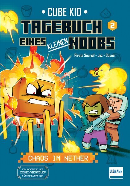 Tagebuch eines kleinen Noobs - Bd. 2 - Chaos im Nether (Laura Rivière)
