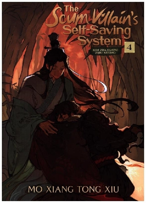 The Scum Villain's Self-Saving System: Ren Zha Fanpai Zijiu Xitong (Novel) Vol. 4 (Mo Xiang Tong Xiu)