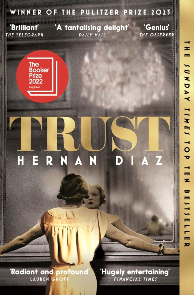 Trust (Hernan Diaz)