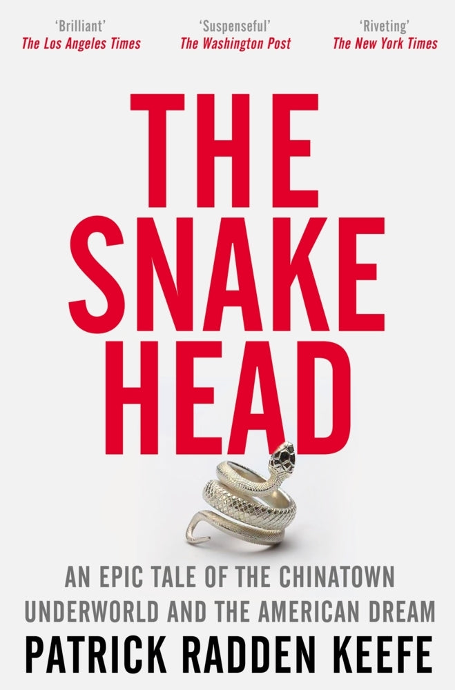 The Snakehead (Patrick Radden Keefe)
