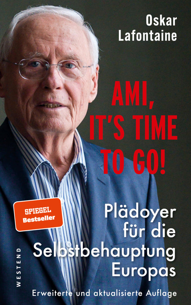 Ami, it's time to go (Oskar Lafontaine)