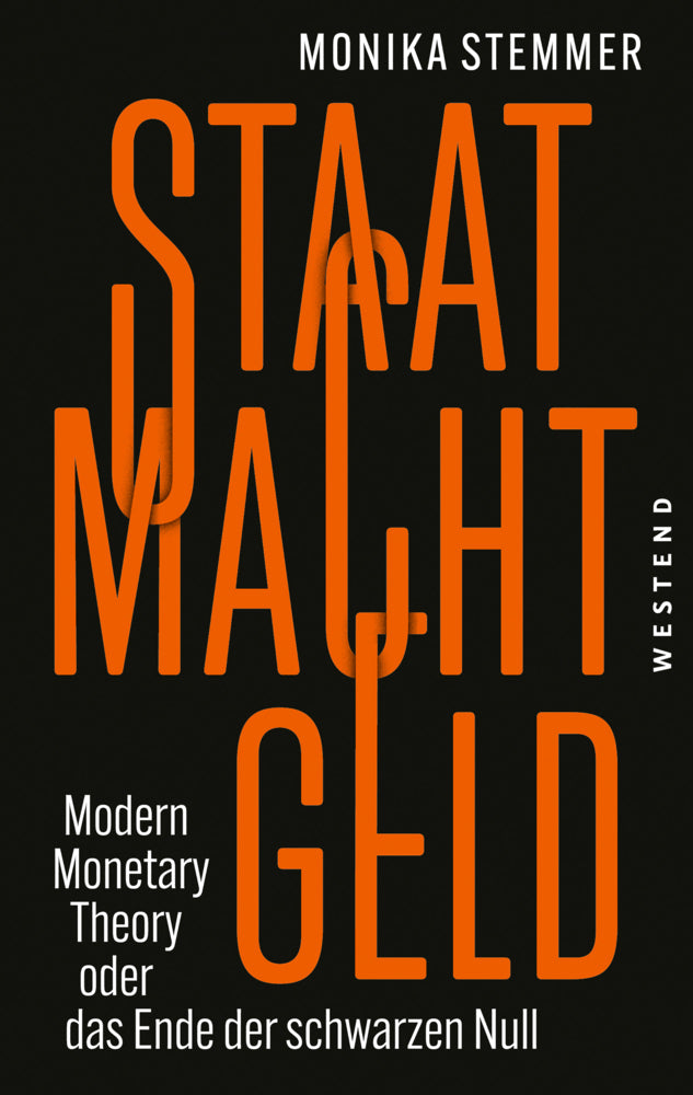 Staat Macht Geld (Monika Stemmer)