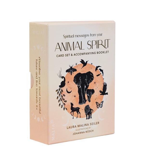 Spiritual messages from your Animal Spirit (Laura Malina Seiler)