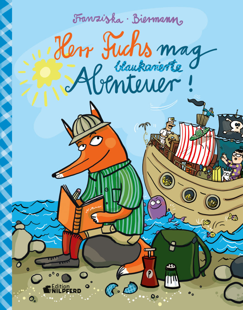 Herr Fuchs mag blaukarierte Abenteuer! (Franziska Biermann)