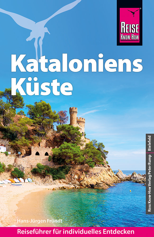 Reise Know-How Reiseführer Kataloniens Küste (Hans-Jürgen Fründt)