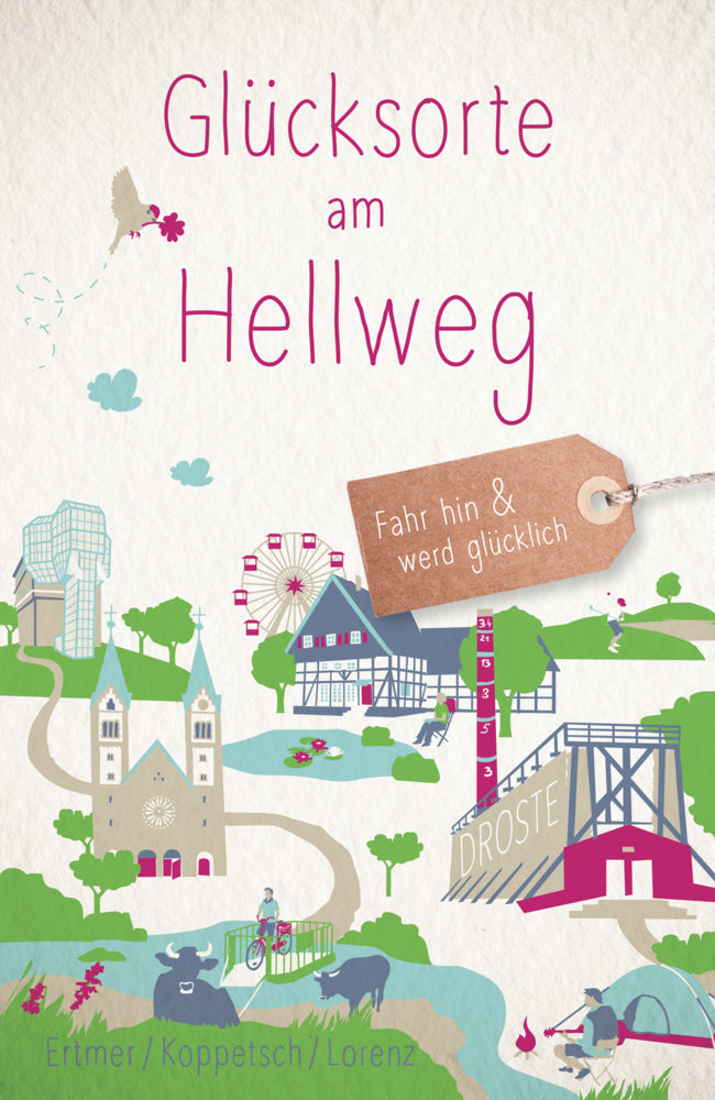 Glücksorte am Hellweg (Cornelia Ertmer)