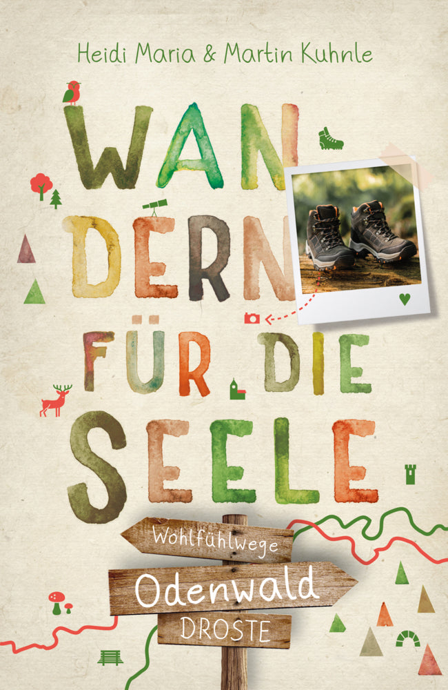 Odenwald. Wandern für die Seele (Heidi Maria Kuhnle)