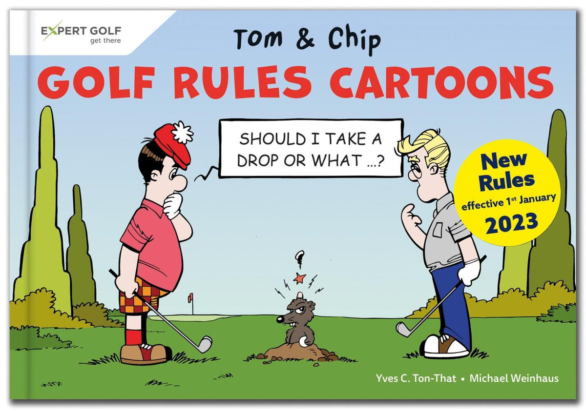 Golf Rules Cartoons with Tom & Chip (Yves C. Ton-That)