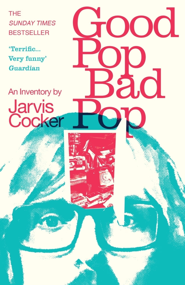Good Pop, Bad Pop (Jarvis Cocker)