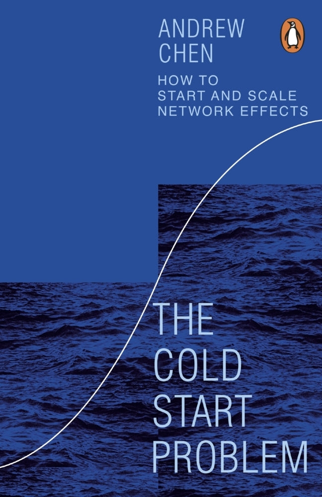 The Cold Start Problem (Andrew Chen)