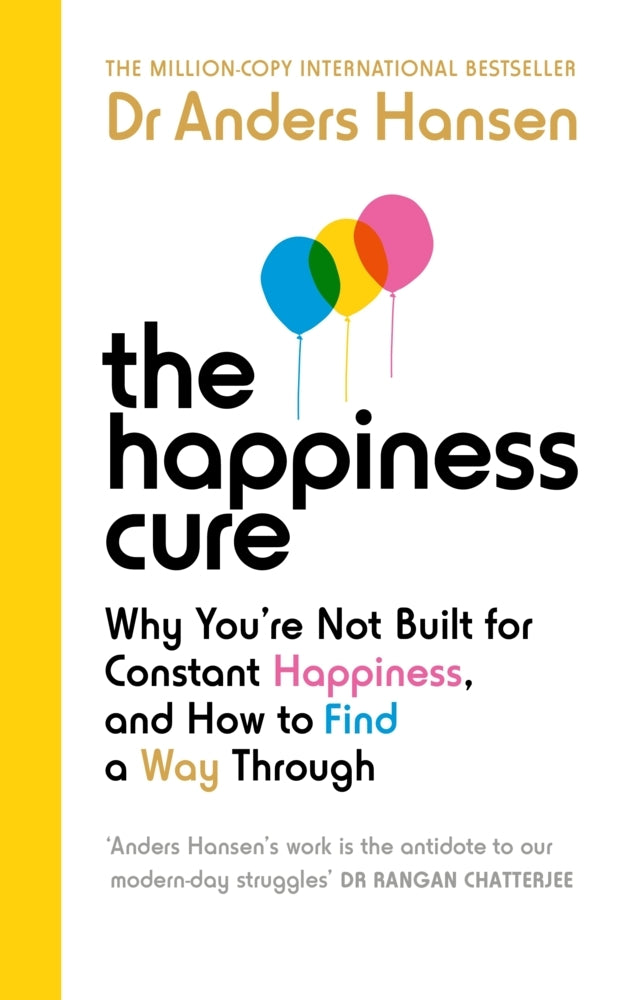 The Happiness Cure (Dr Anders Hansen)