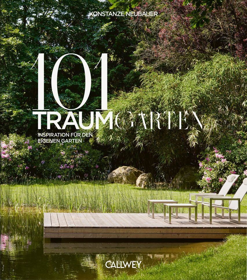 101 Traumgärten (Konstanze Neubauer)