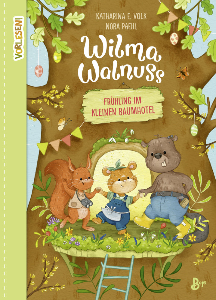 Wilma Walnuss - Frühling im kleinen Baumhotel (Band 2) (Katharina E. Volk)