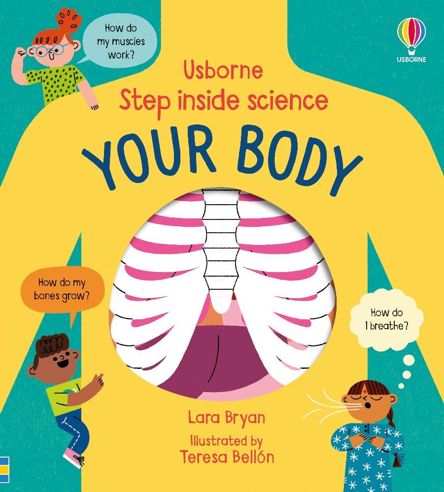 Step inside Science: Your Body (Lara Bryan)