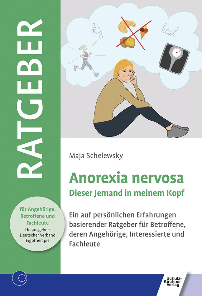 Anorexia nervosa (Maja Schelewsky)
