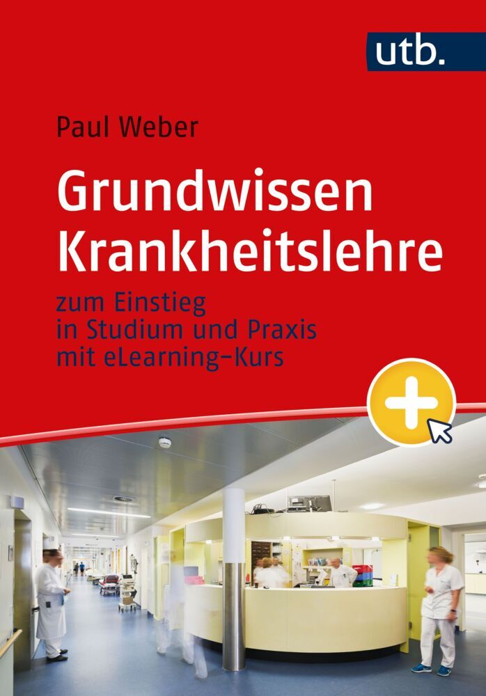 Grundwissen Krankheitslehre (Paul Weber)