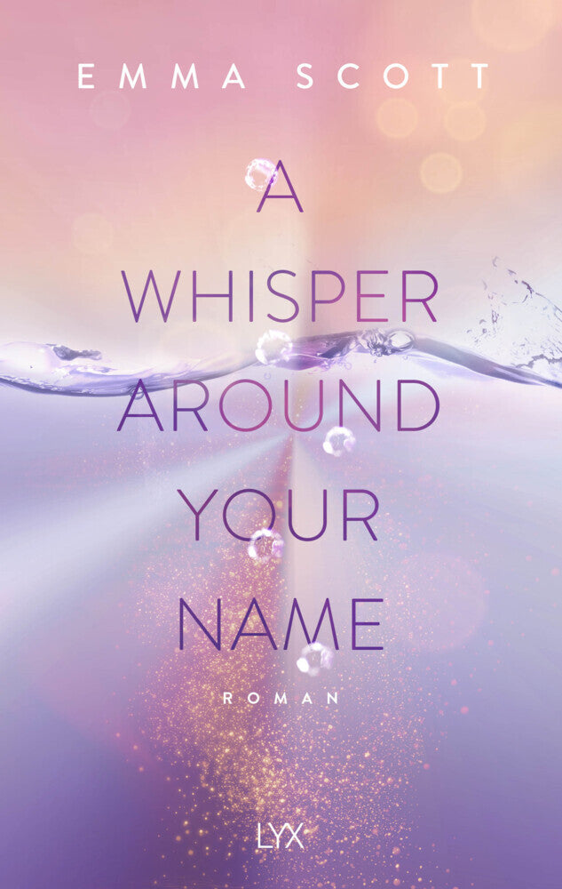 A Whisper Around Your Name (Emma Scott)