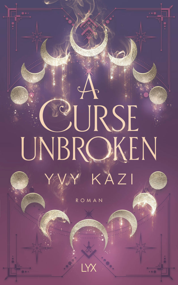 A Curse Unbroken (Yvy Kazi)