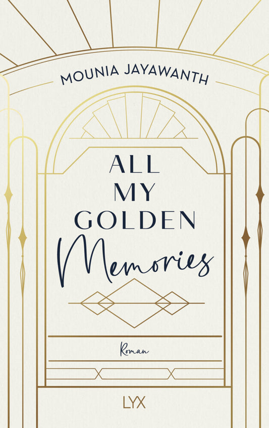 All My Golden Memories (Mounia Jayawanth)