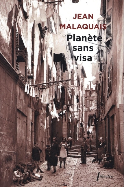 Planete Sans Visa (Jean Malaquais)