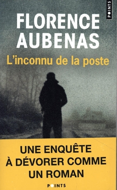 L'Inconnu de la poste (Florence Aubenas)