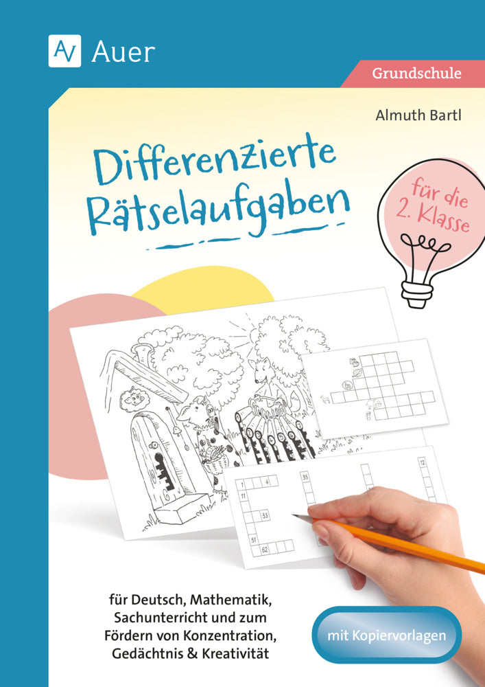 Differenzierte Rätselaufgaben für die 2. Klasse (Almuth Bartl)