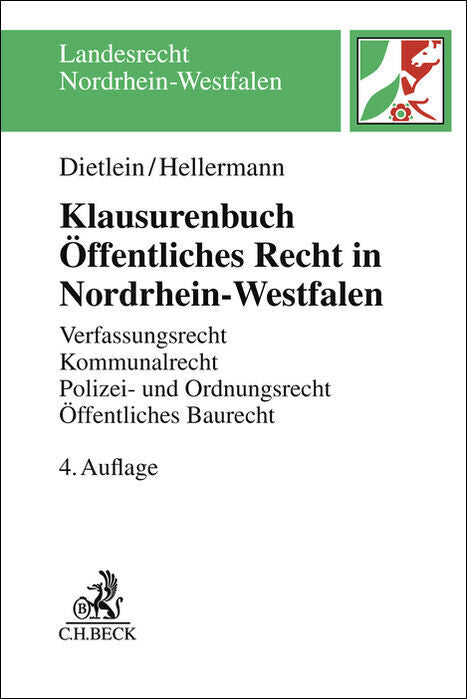 Klausurenbuch Öffentliches Recht in Nordrhein-Westfalen (Johannes Dietlein)