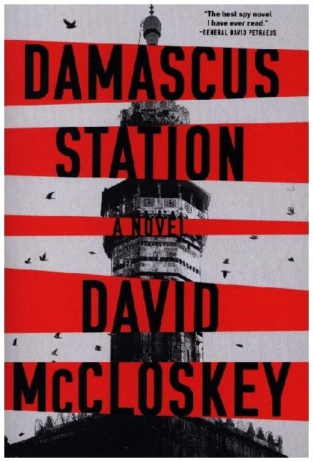 Damascus Station - A Novel (David Mccloskey)
