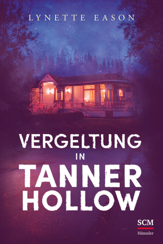Vergeltung in Tanner Hollow (Lynette Eason)