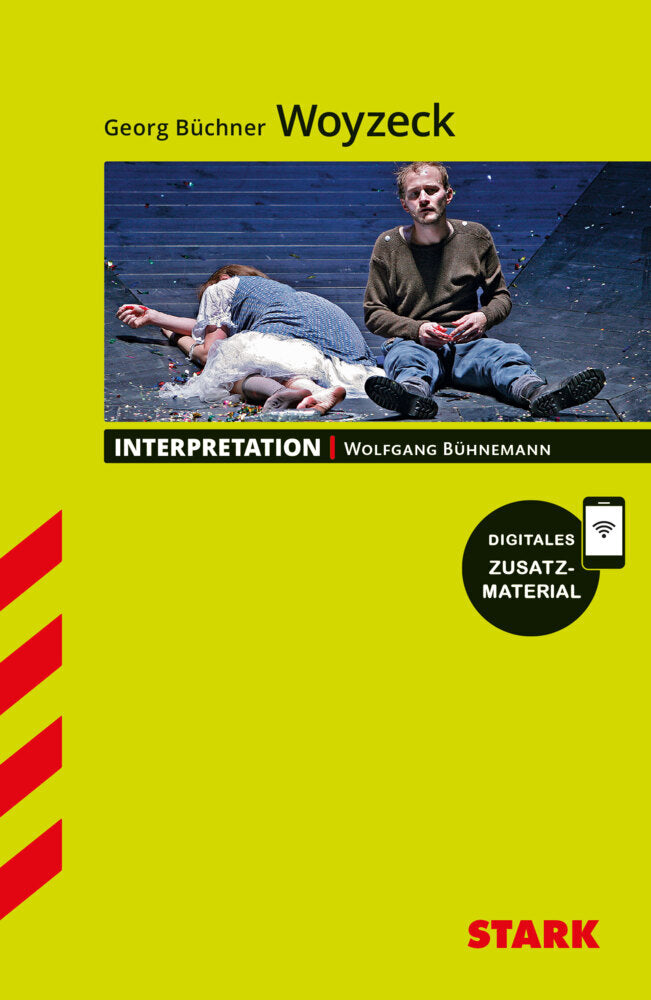 STARK Georg Büchner: Woyzeck - Deutsch - Interpretationen (Wolfgang Bühnemann)