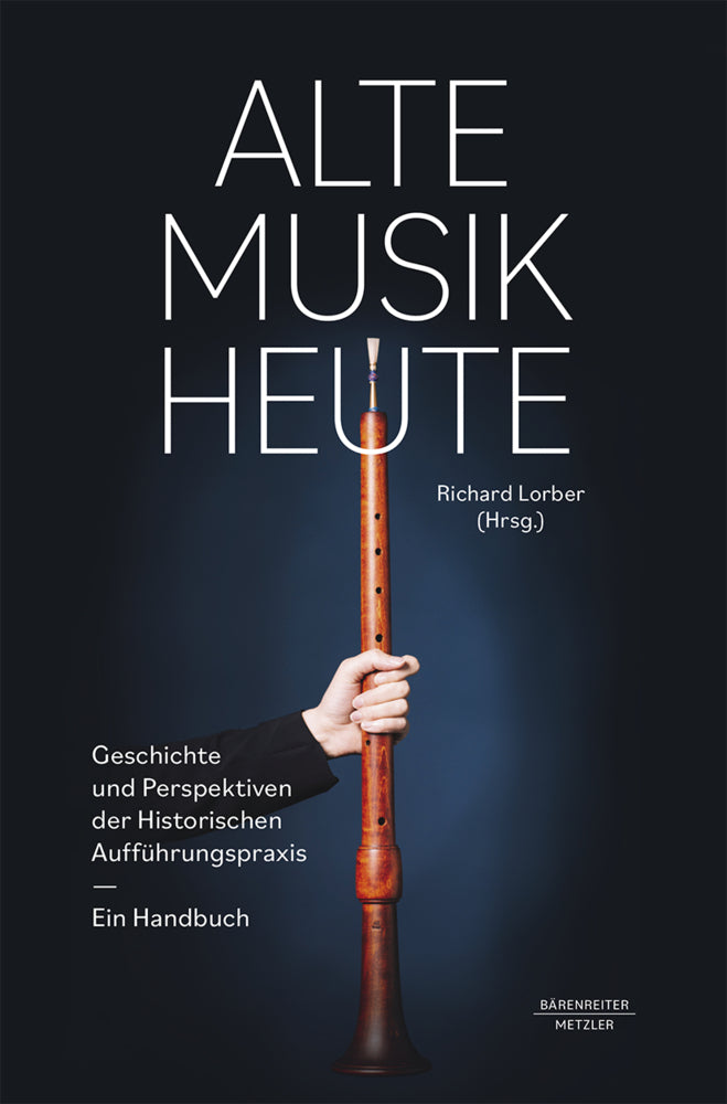 Alte Musik heute (Richard Lorber)