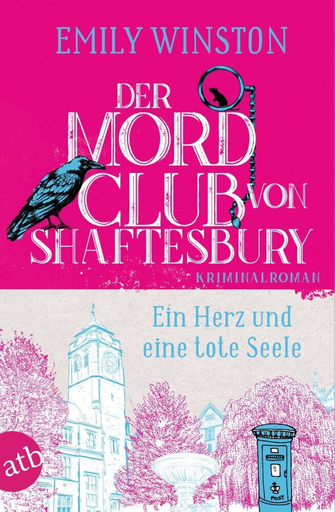 Der Mordclub von Shaftesbury - Ein Herz und eine tote Seele (Emily Winston)