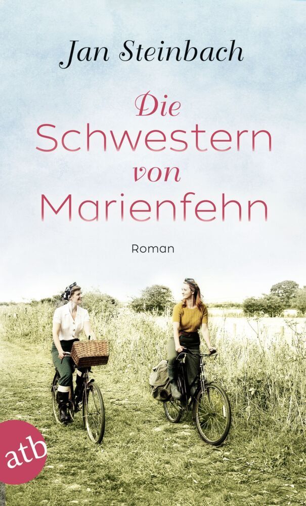 Die Schwestern von Marienfehn (Jan Steinbach)