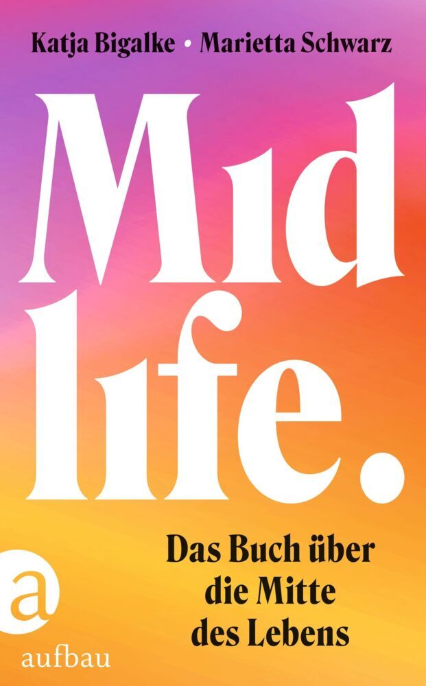 Midlife (Katja Bigalke)